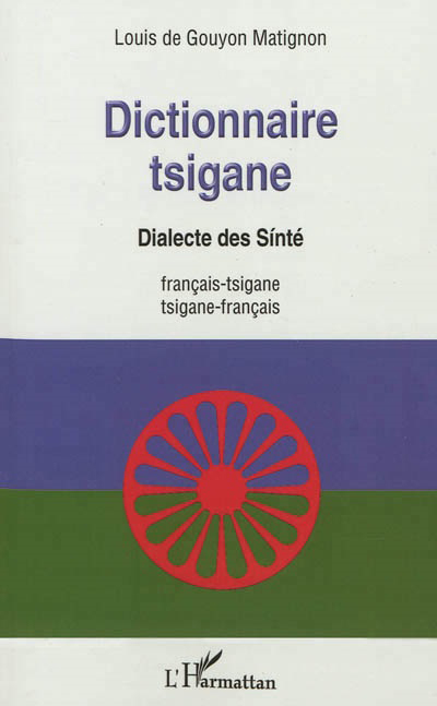 La couverture de Dictionnaire tsigane de Louis de Gouyon Matignon