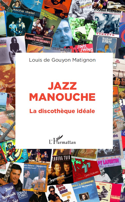 La couverture de Jazz manouche de Louis de Gouyon Matignon